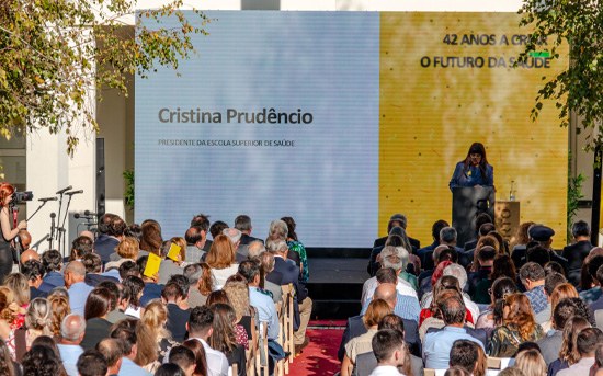 “Juntos a criar o futuro da Saúde”, a Escola Superior de Saúde celebra ...