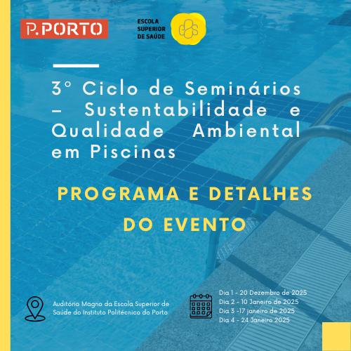 3ª Edição do Ciclo de Seminários em Sustentabilidade e Qualidade Ambiental em Piscinas
