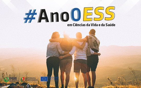 #Ano0ESS em Ciências da Vida e da Saúde 2023/2024