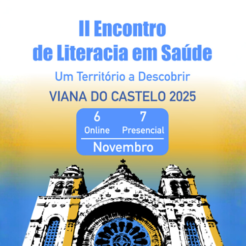 II Encontro de Literacia em Saúde | Um território a Descobrir 